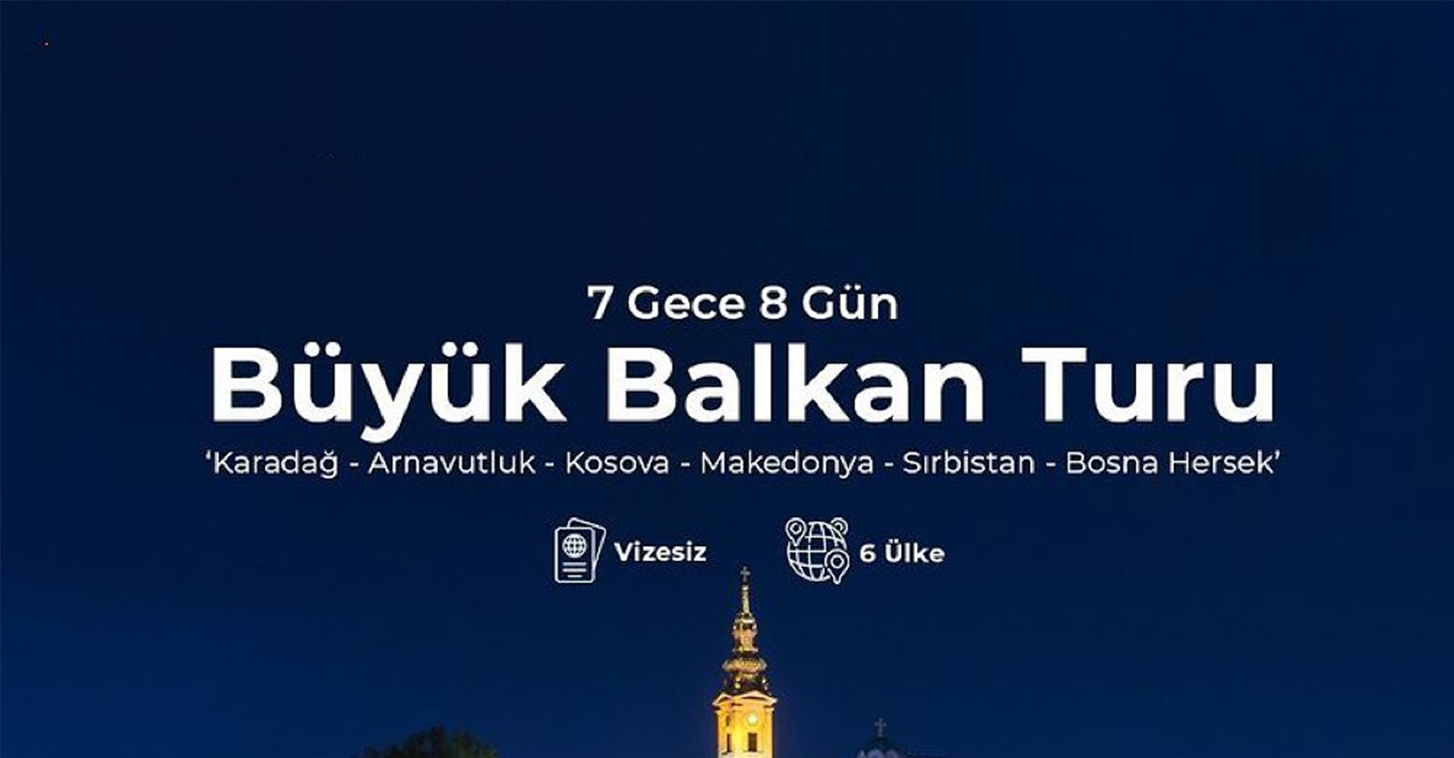 Balkan Turları